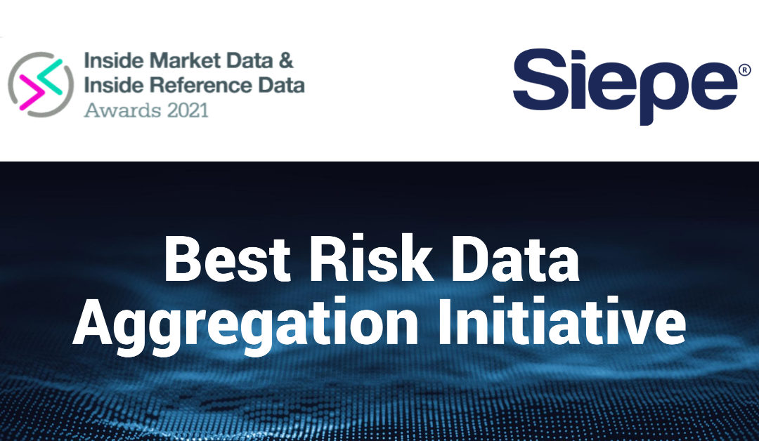 Siepe Wins Best Risk Data Aggregation Initiative