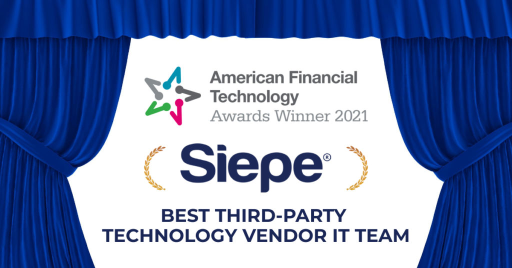 AFTAs 2021: Siepe Wins Best Third-Party Technology Vendor IT Team