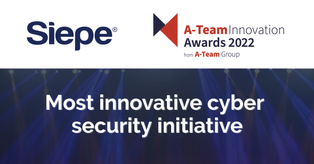 Siepe Named Most Innovative Cybersecurity Initiative in the A-Team Innovation Awards 2022