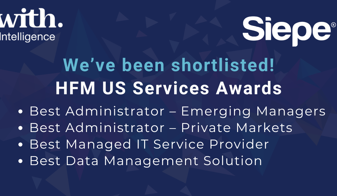 Siepe Shortlisted in HFM US Services Awards 2025
