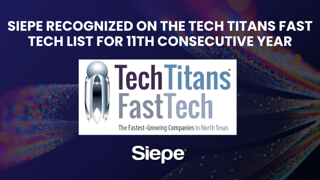Siepe Recognized on the Tech Titans Fast Tech List For 11th Consecutive Year