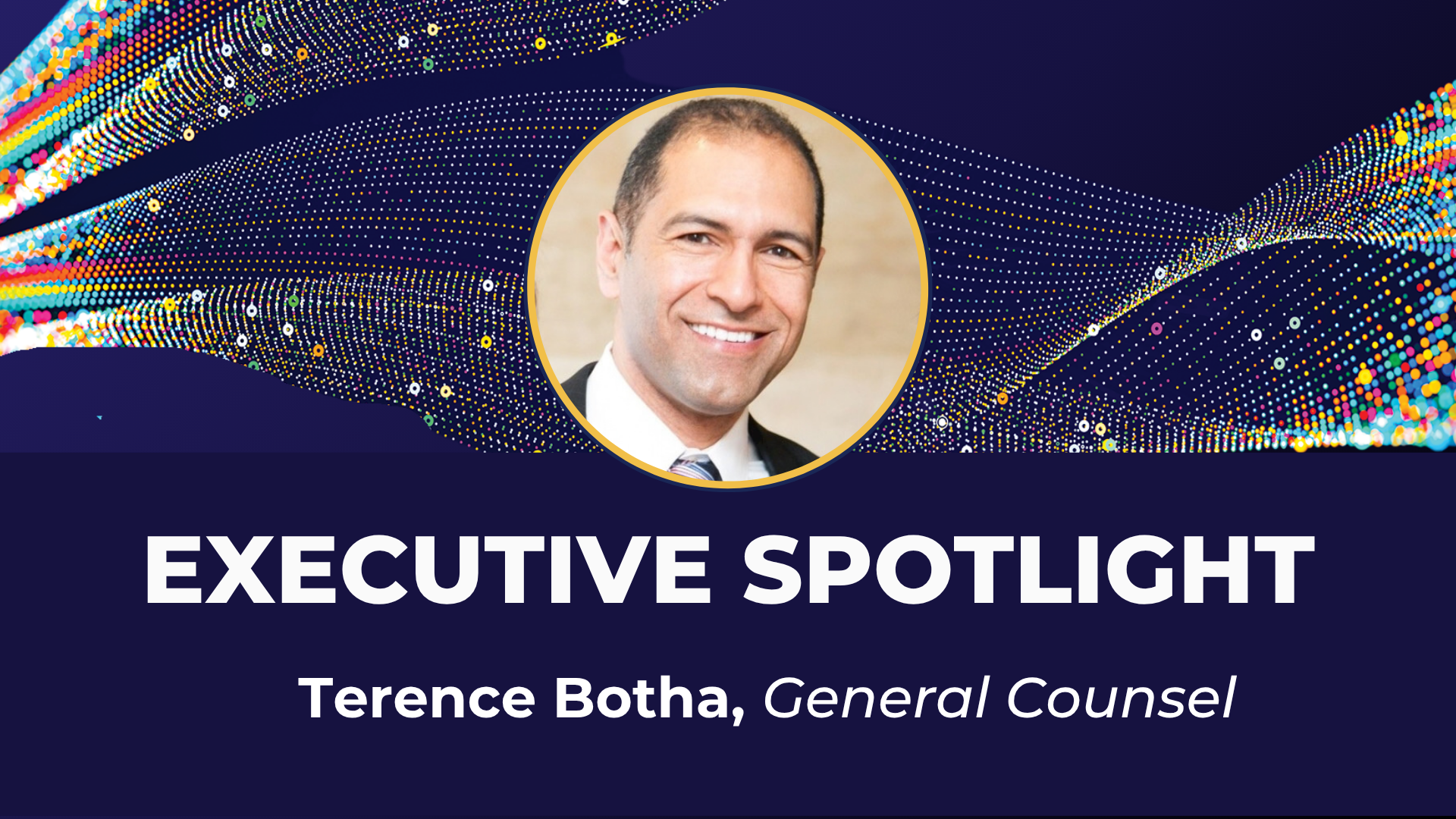 EXEC SPOTLIGHT – Terence Botha